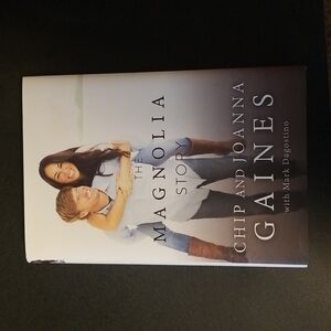 The Magnolia Story by Chip and Joanna Gaines hardcover with dust jacket